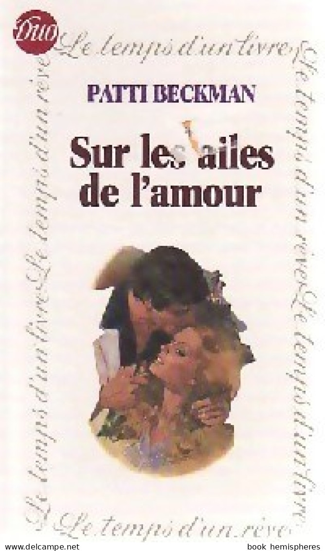Sur Les Ailes De L'amour (1981) De Patti Beckman - Romantique