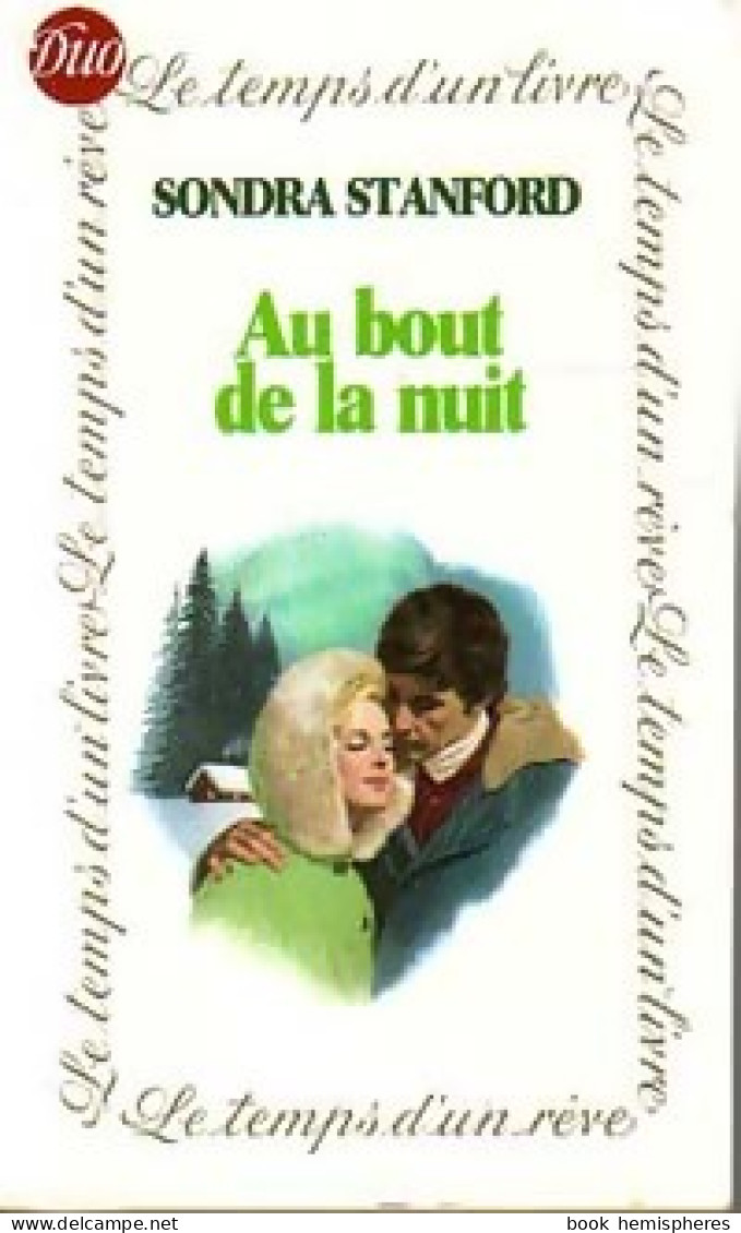 Au Bout De La Nuit (1982) De Sondra Stanford - Románticas