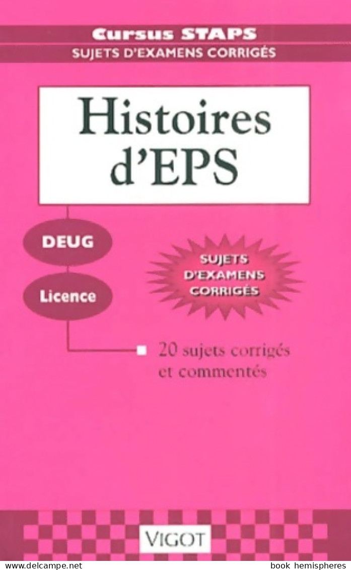 Sujets Corrigés Sur L'histoire De L'EPS (2001) De Saint-Martin - Sport