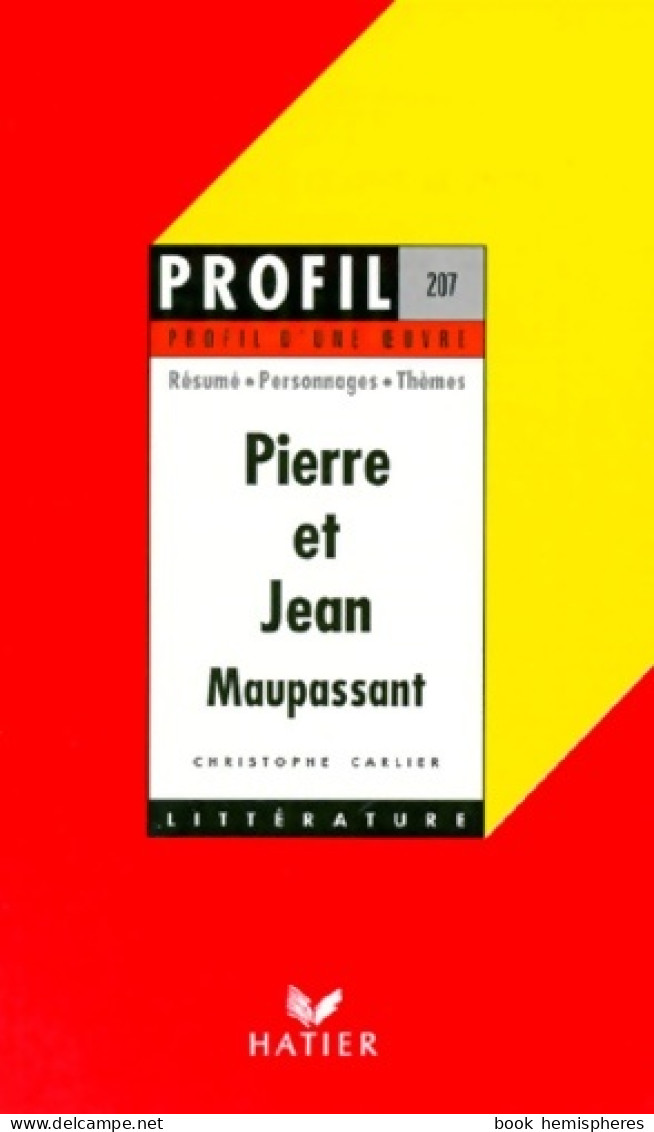 Pierre Et Jean (1997) De Guy De Maupassant - Auteurs Classiques