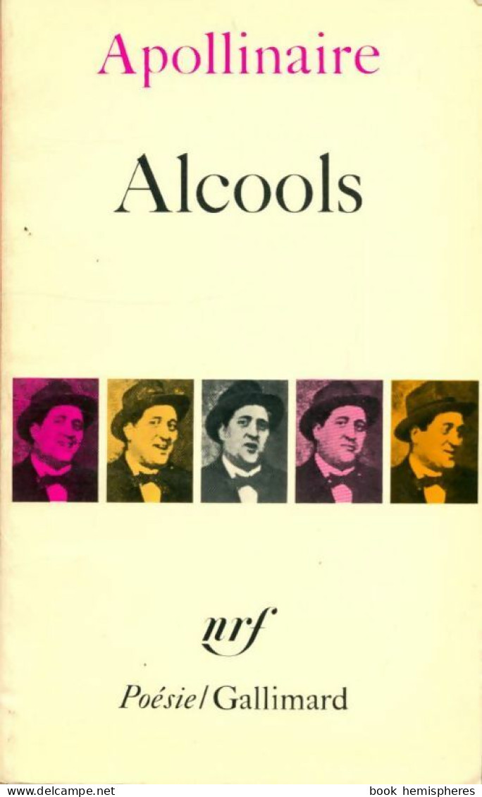Alcools (1976) De Guillaume Apollinaire - Sonstige & Ohne Zuordnung