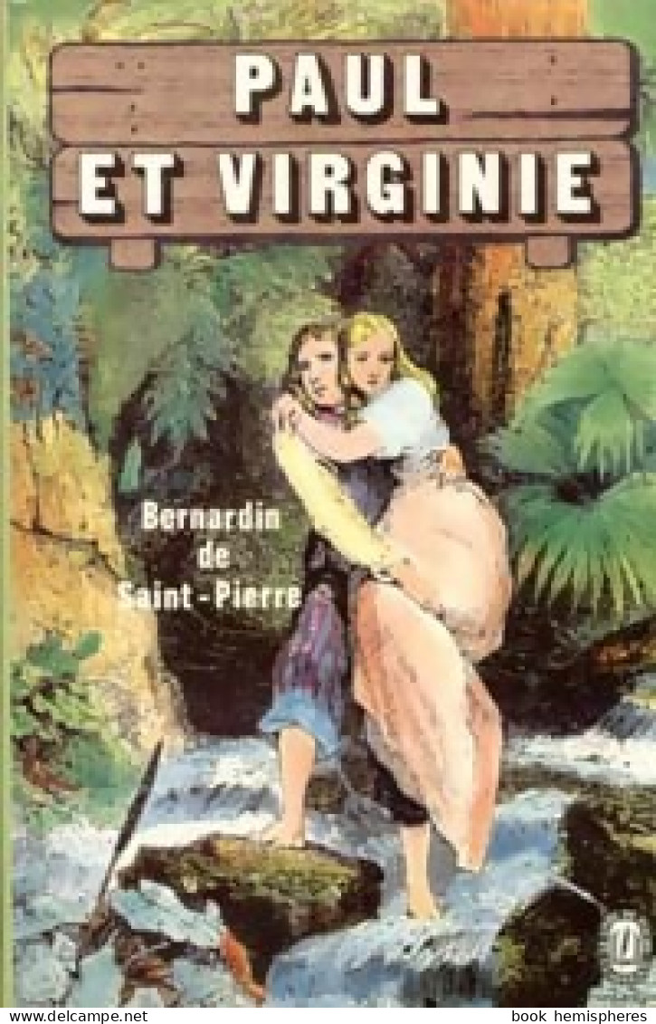 Paul Et Virginie (1980) De Jacques-Henri Bernardin De Saint Pierre - Auteurs Classiques