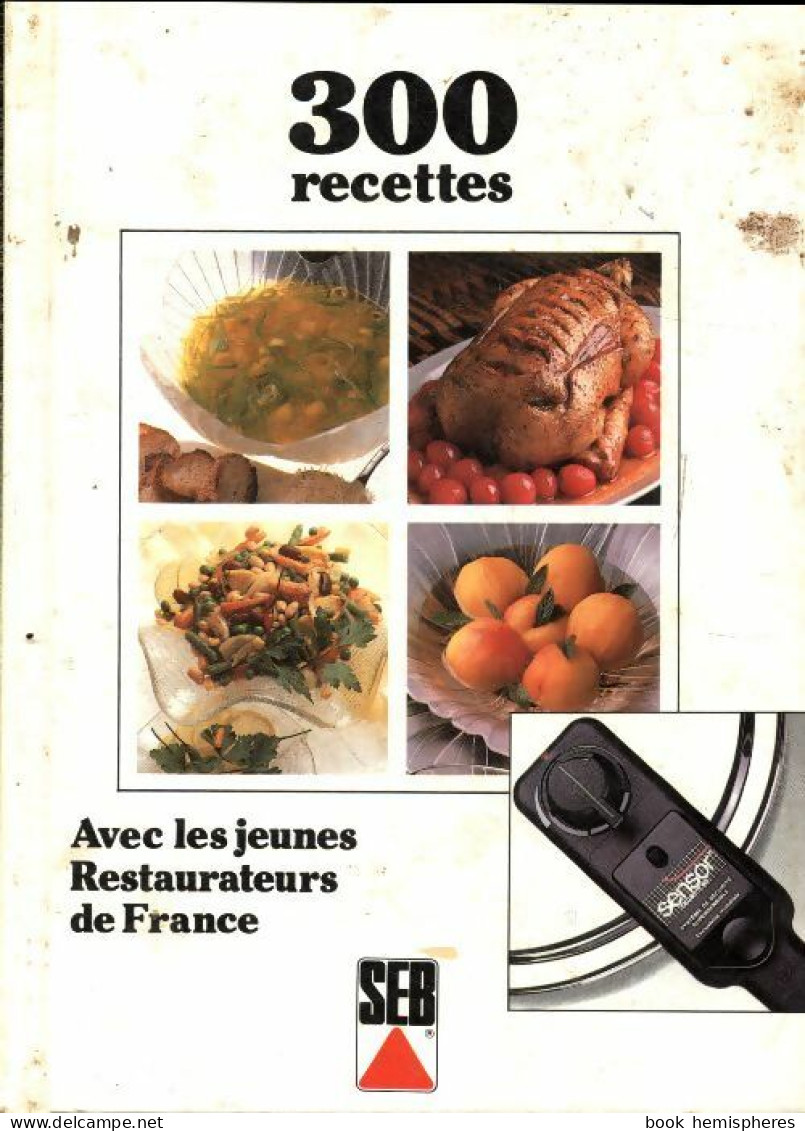 L'ultracuisine -300 Recettes (1988) De Collectif - Gastronomía