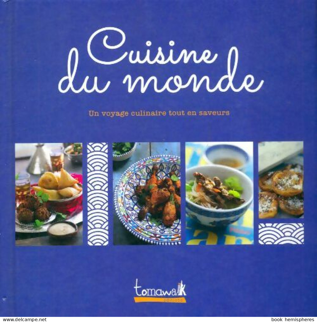 Cuisine Du Monde (2013) De Collectif - Gastronomie