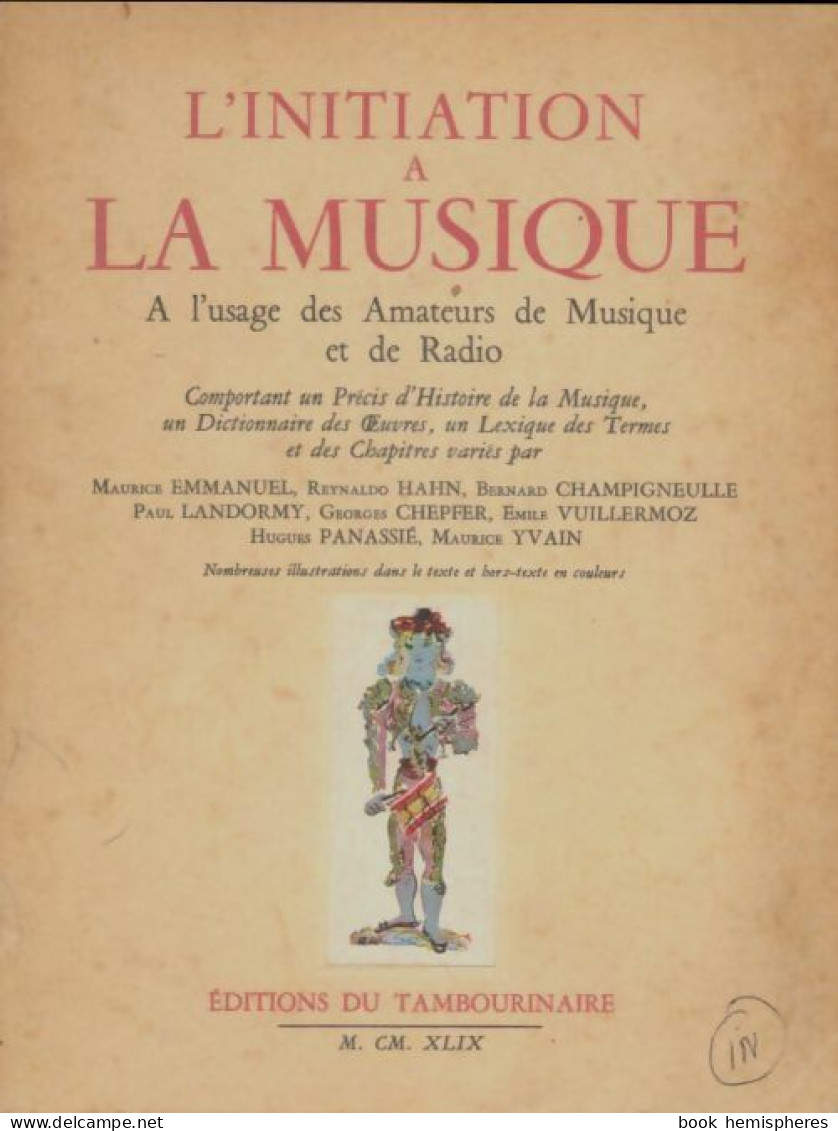 L'initiation à La Musique (1949) De Collectif - Musica