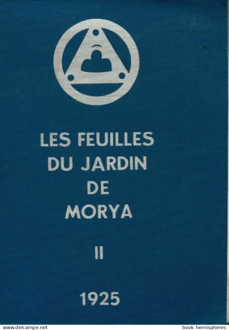 Les Feuilles Du Jardin De Motya Tome II (1978) De Collectif - Esotérisme
