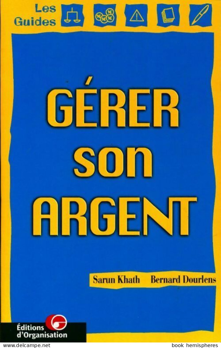 Gérer Son Argent (2001) De Sarun Khath - Economía