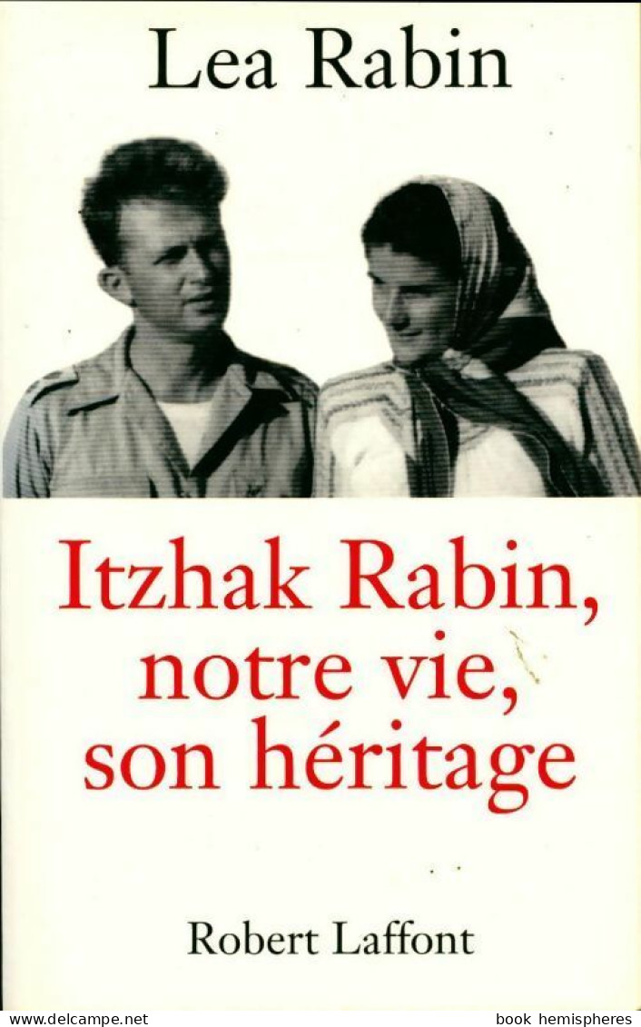 Itzhak Rabin, Notre Vie, Son Héritage (1997) De Lea Rabin - Biographien