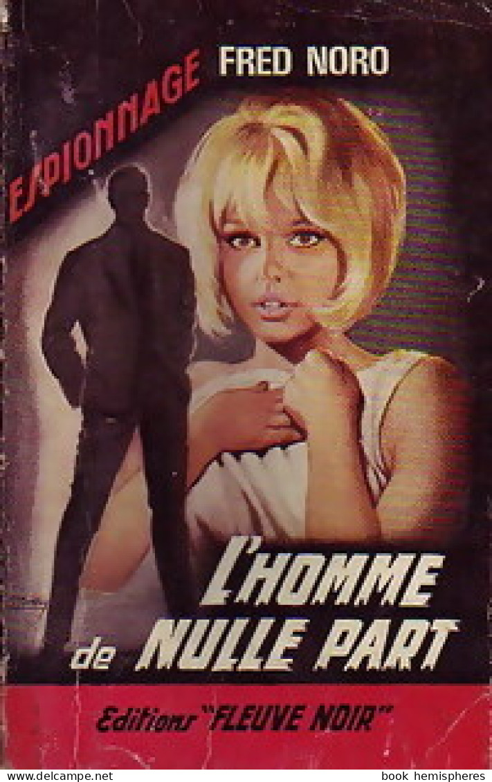 L'homme De Nulle Part (1964) De Fred Noro - Antichi (ante 1960)
