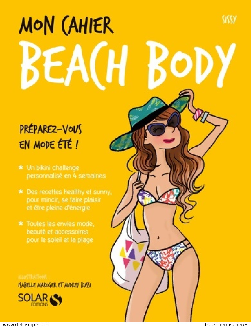 Mon Cahier Beach Body (2016) De Sissy - Salud