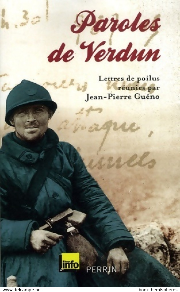 Paroles De Verdun (2006) De Jean-Pierre Guéno - Guerre 1914-18