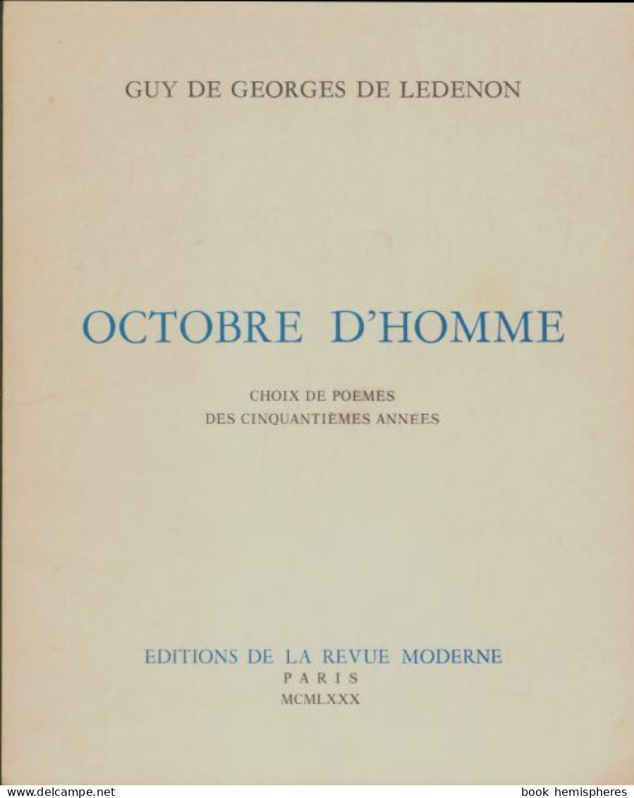 Octobre D'homme (0) De Guy De Georges De Ledenon - Otros & Sin Clasificación