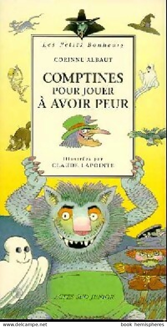 Comptines Pour Jouer à Avoir Peur (1996) De Corinne Albaut - Autres & Non Classés