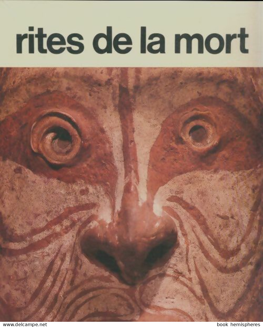 Rites De La Mort (1978) De Jean Guiart - Art