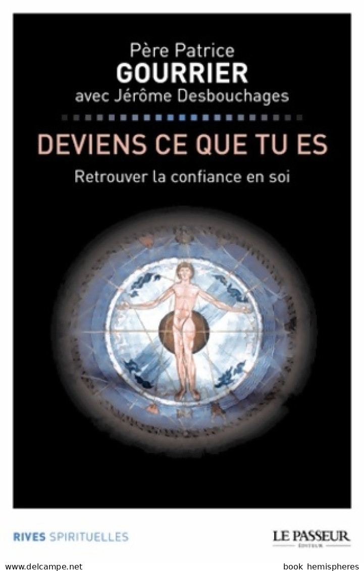 Deviens Ce Que Tu Es (2013) De Patrice Gourrier - Religion