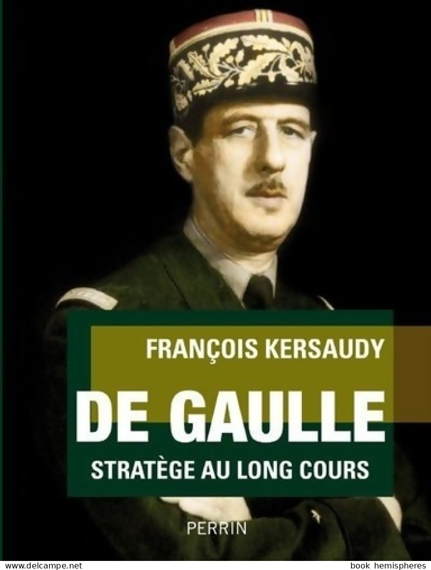 De Gaulle (2020) De François Kersaudy - Geschiedenis