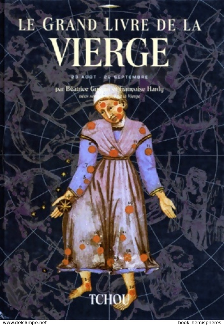 Le Grand Livre De La Vierge (1996) De Béatrice Hardy - Esoterismo