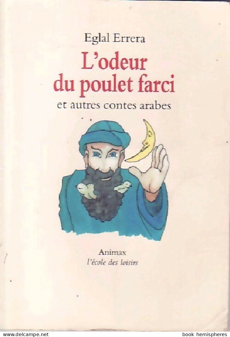 L'odeur Du Poulet Farci (2000) De Eglal Errera - Autres & Non Classés