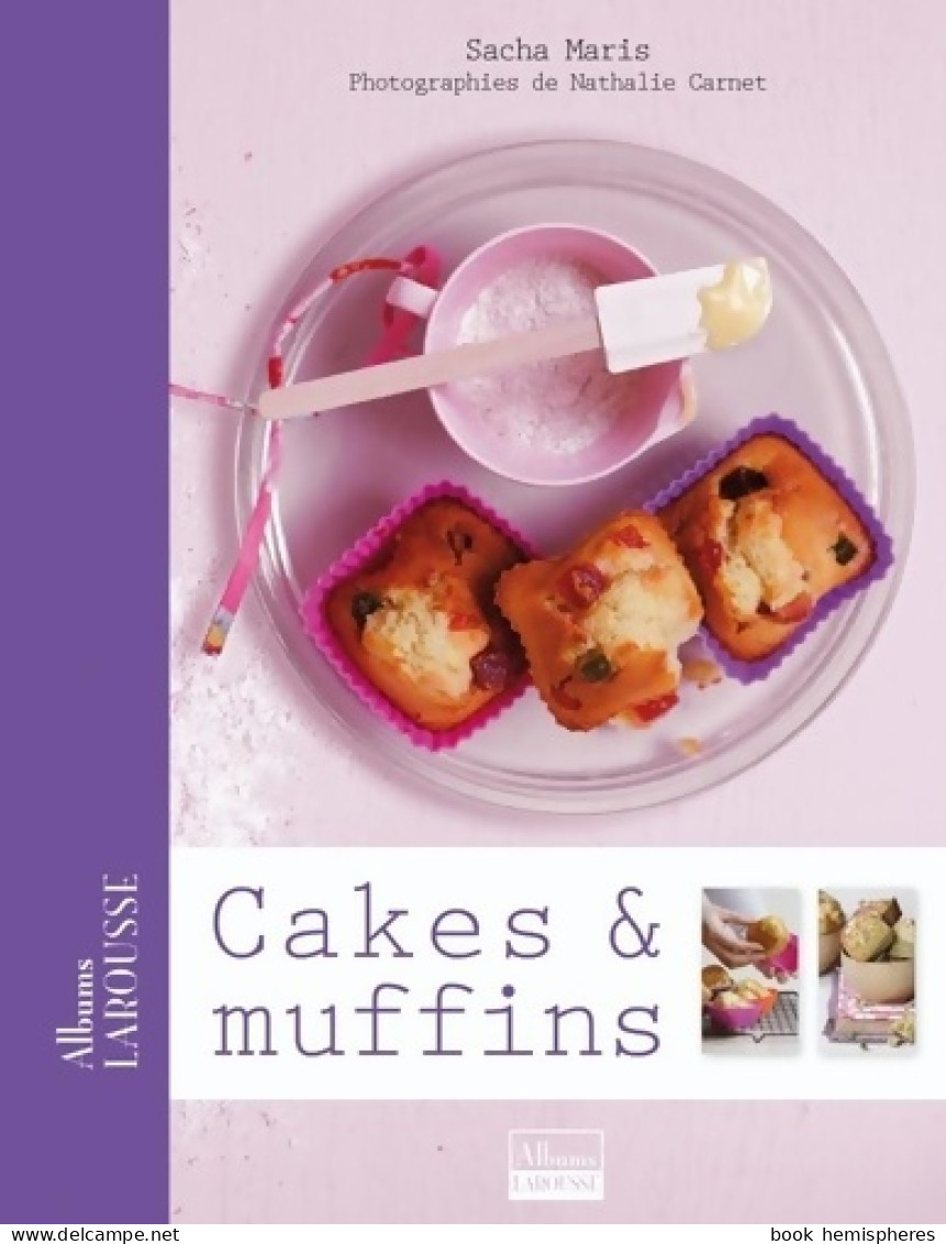 Cakes Et Muffins (2010) De Sacha MARIS - Gastronomía