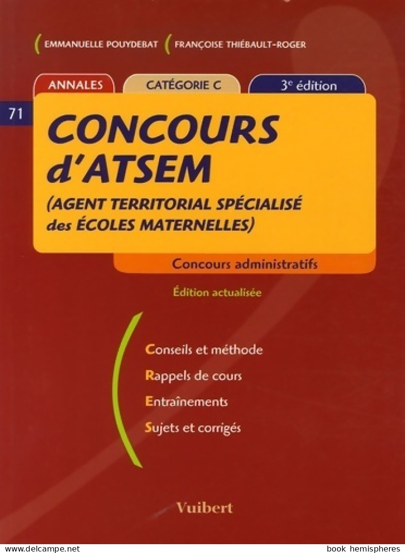 Concours D'ATSEM (agent Territorial Spécialisé Des écoles Maternelles) Catégorie C (2006) De Emmanuelle Pou - 18 Años Y Más