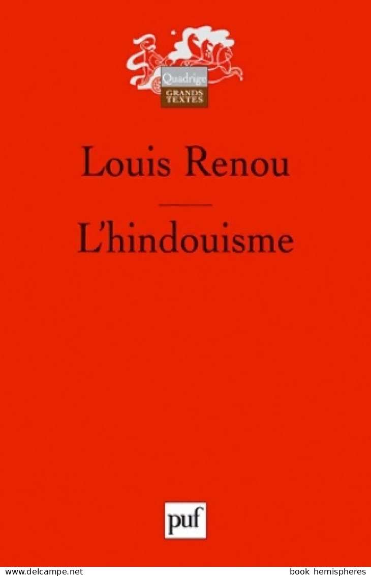 L'hindouisme (2012) De Louis Renou - Godsdienst