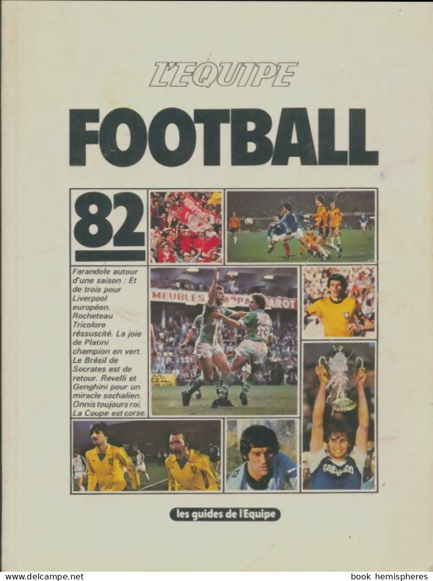 Football 82 (1982) De Collectif - Sport