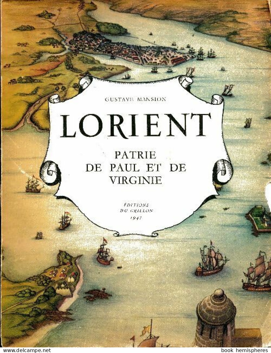 Lorient : Patrie De Paul Et De Virginie (1947) De Gustave Mansion - Geschiedenis