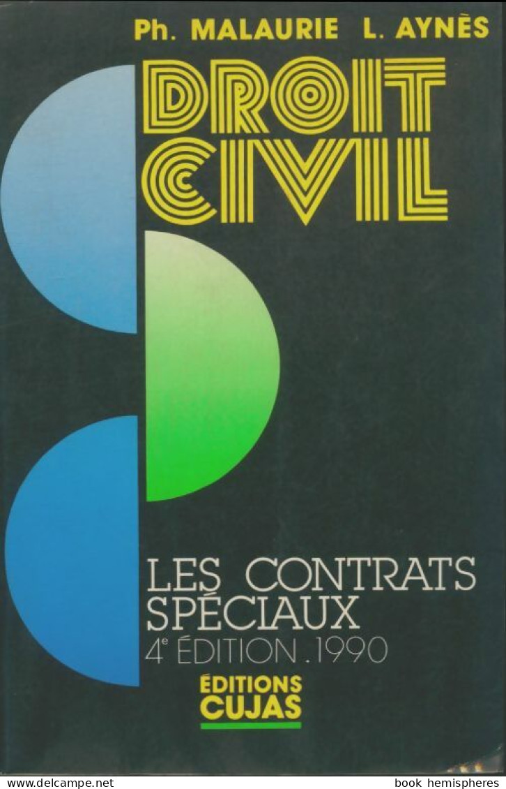 Droit Civil : Les Contrats Spéciaux (1990) De Laurent Aynès - Recht