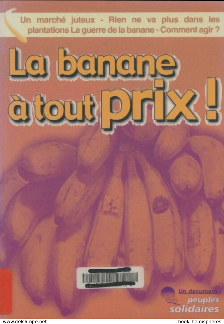 La Banane à Tout Prix ! (0) De Collectif - Nature