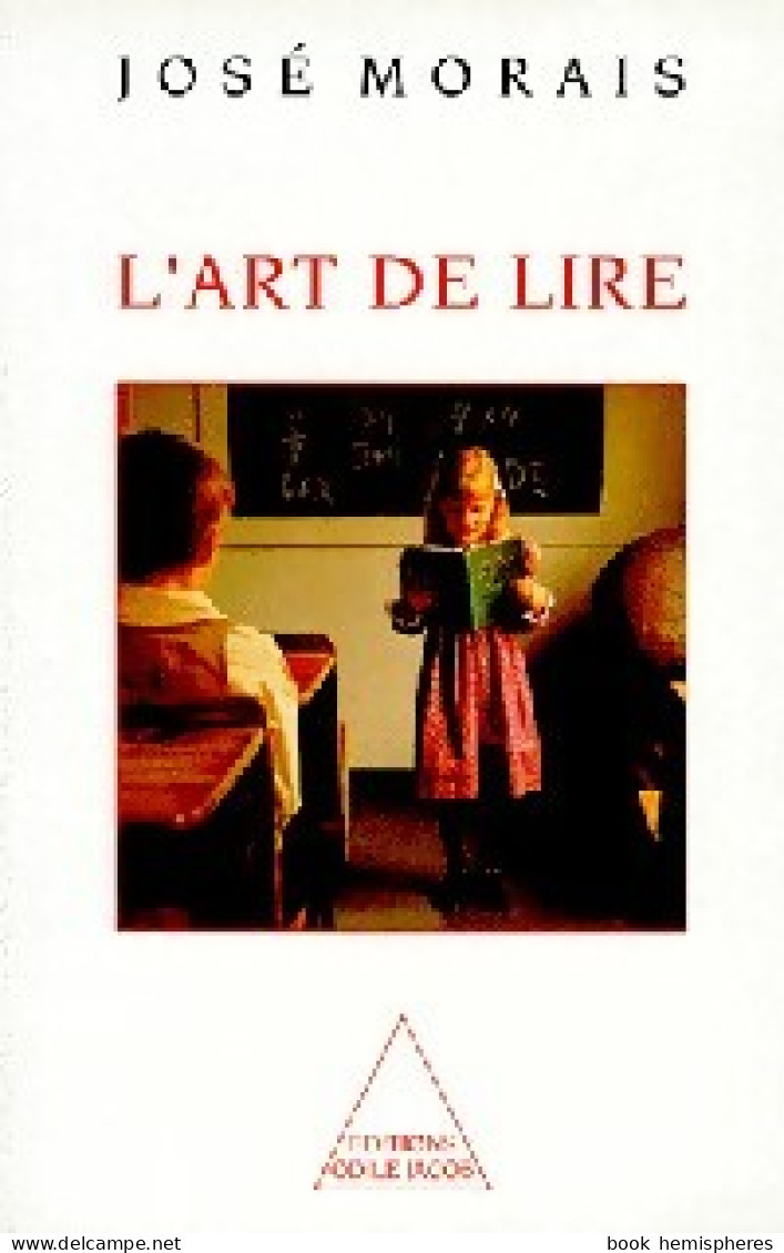 L'art De Lire (1994) De José Morais - Sciences