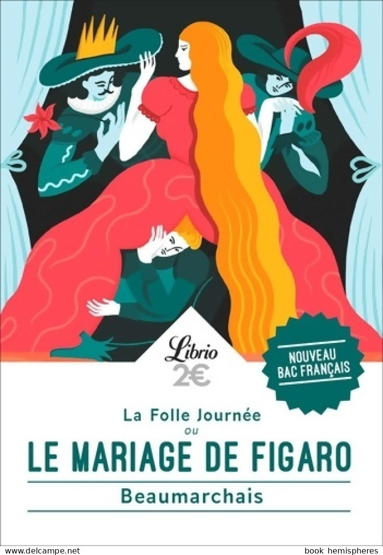 Spécial Bac 2020 : Le Mariage De Figaro (2019) De Beaumarchais - Auteurs Classiques