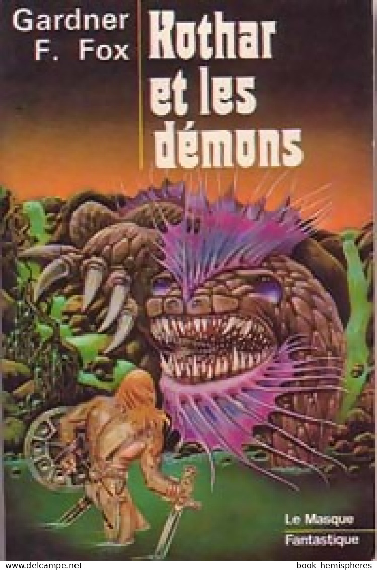 Kothar Et Les Démons (1977) De Gardner Francis Fox - Toverachtigroman