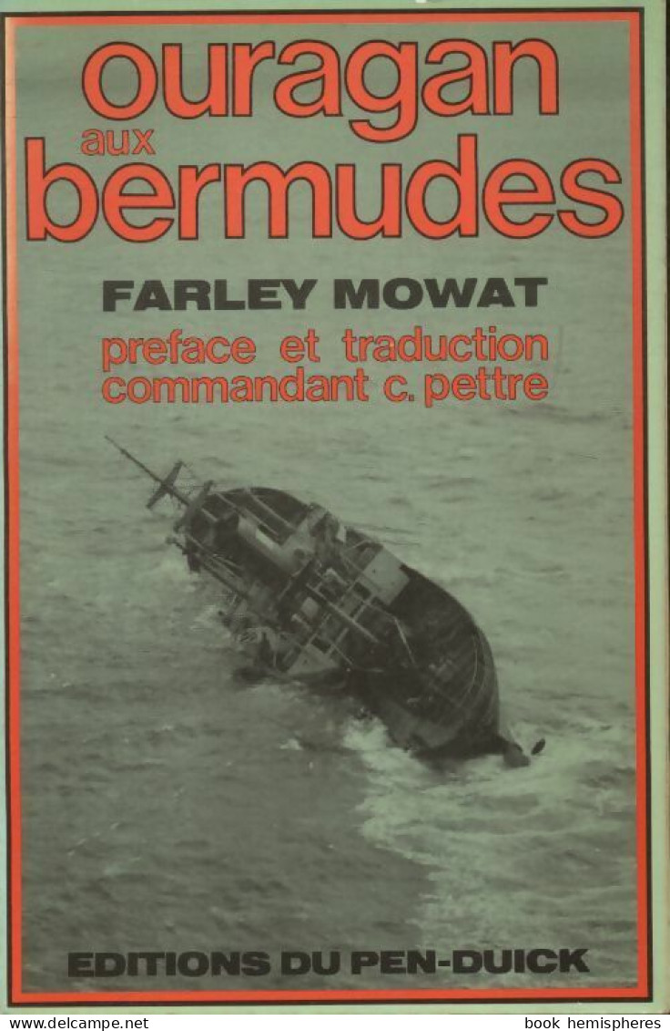 Ouragan Aux Bermudes (1979) De Farley Mowat - Geschiedenis