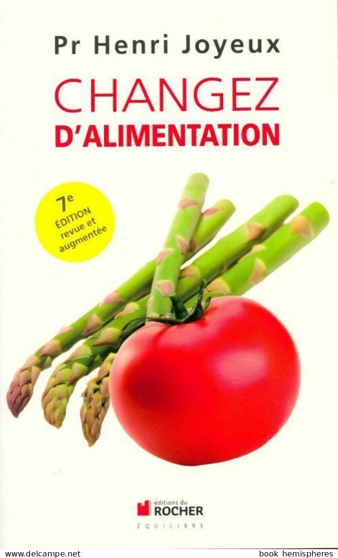 Changez D'alimentation (2013) De Henri Joyeux - Gezondheid