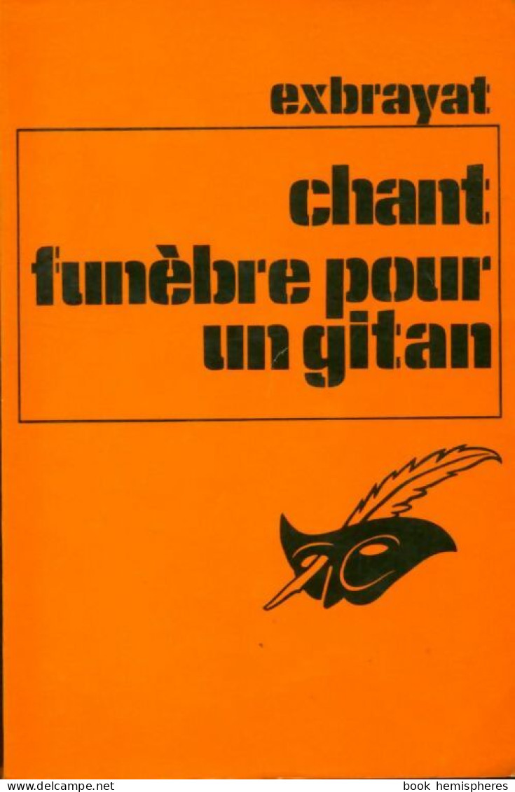 Chant Funèbre Pour Un Gitan (1979) De Charles Exbrayat - Other & Unclassified