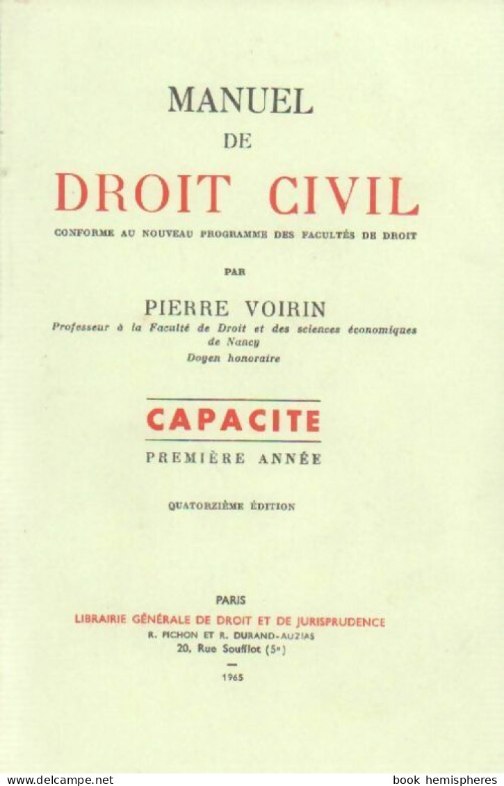 Manuel De Droit Civil Tome I : Capacité (1965) De Pierre Voirin - Droit