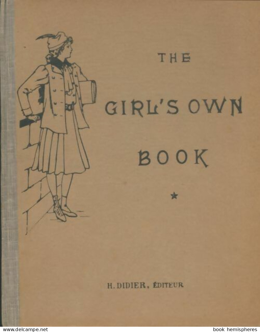 The Girl's Own Book (1919) De G. H. Camerlynck - 6-12 Años