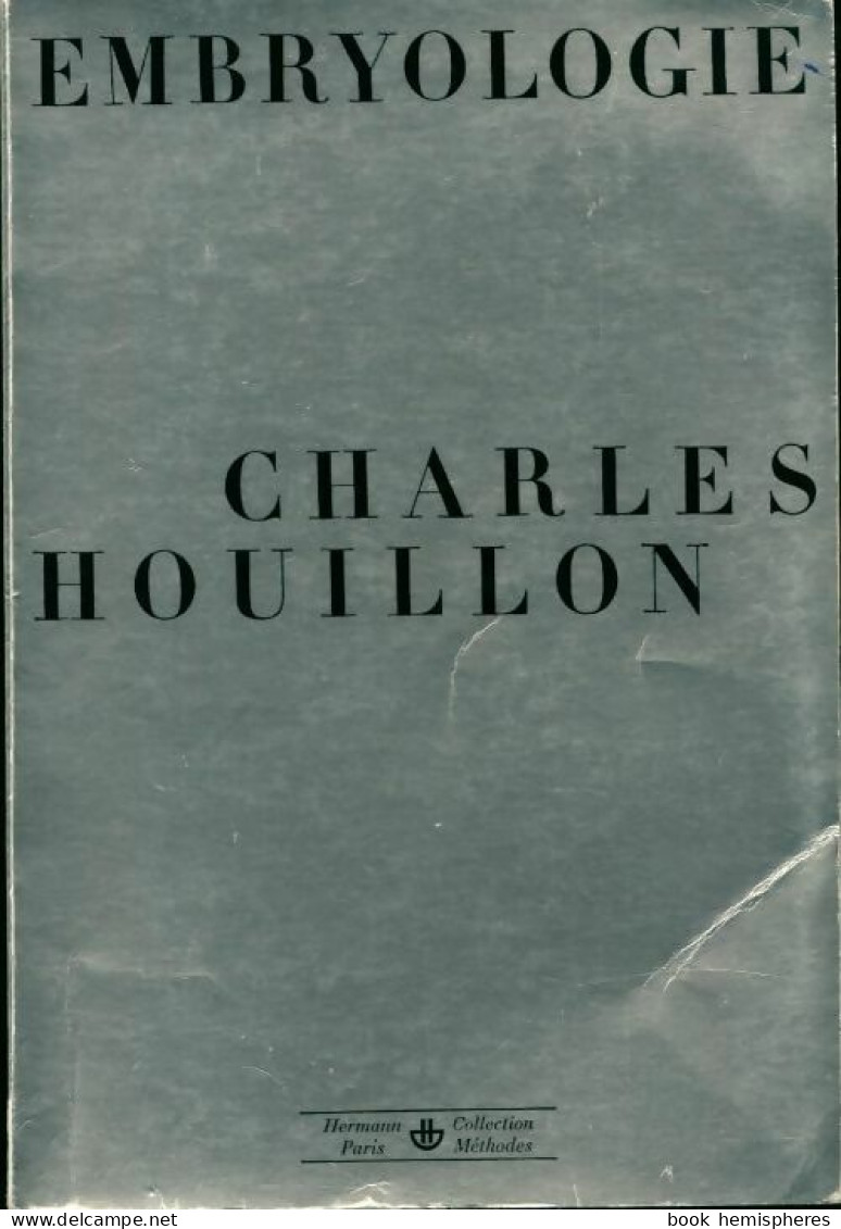 Embryologie (1969) De Charles Houillon - Sciences