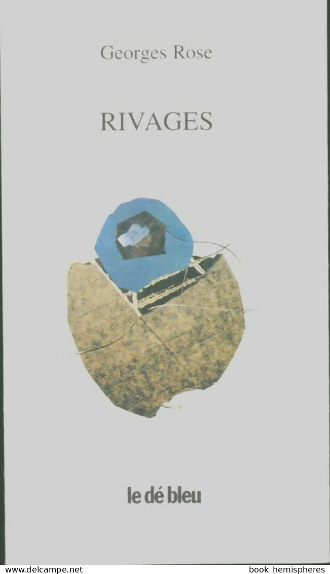 Rivages (1997) De Georges Rose - Andere & Zonder Classificatie