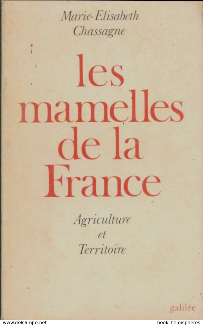 Les Mamelles De La France (1979) De Marie-Elisabeth Chassagne - Natura