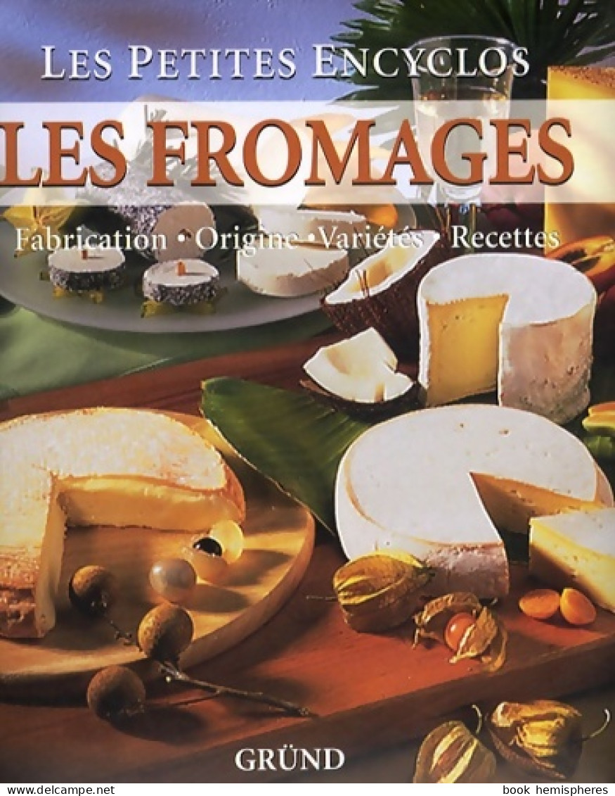 Fromages (2008) De Anne Iburg - Gastronomie