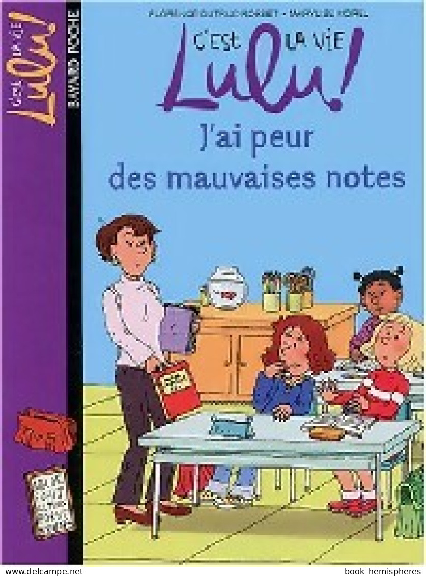 Jai Peur Des Mauvaises Notes (2004) De Florence Dutruc-Rosset - Autres & Non Classés