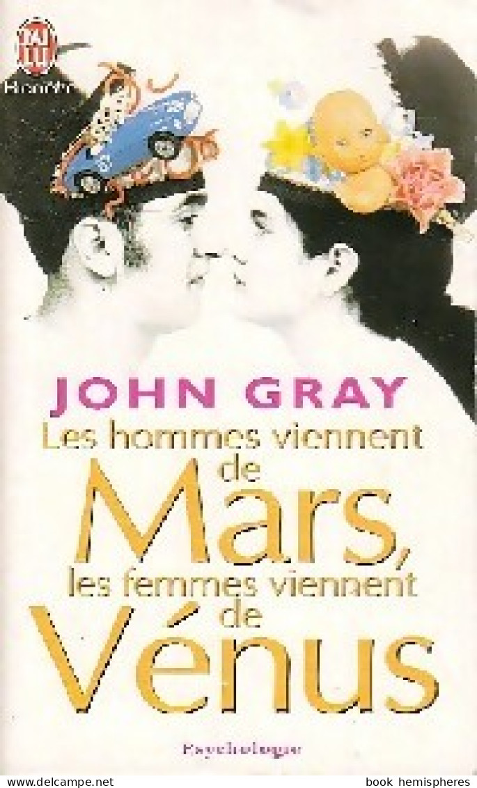 Les Hommes Viennent De Mars, Les Femmes Viennent De Vénus (2003) De John Gray - Santé