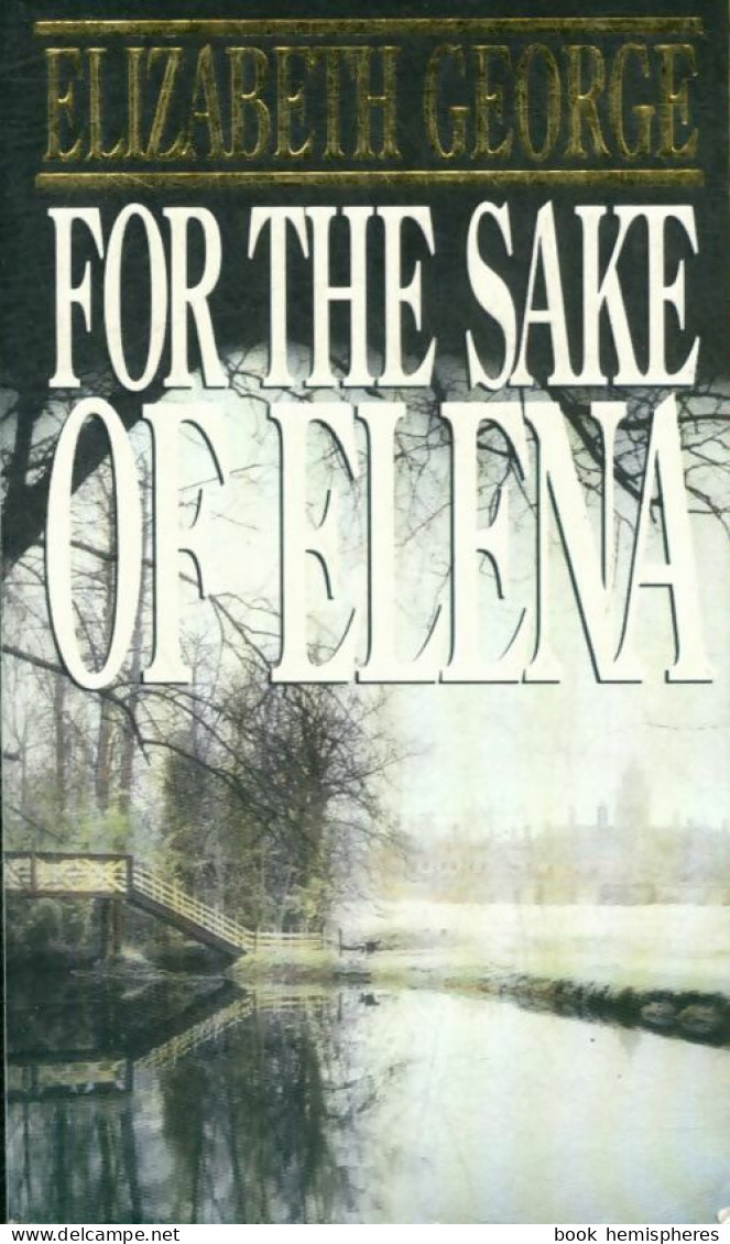 For The Sake Of Elena (1992) De Elizabeth George - Other & Unclassified