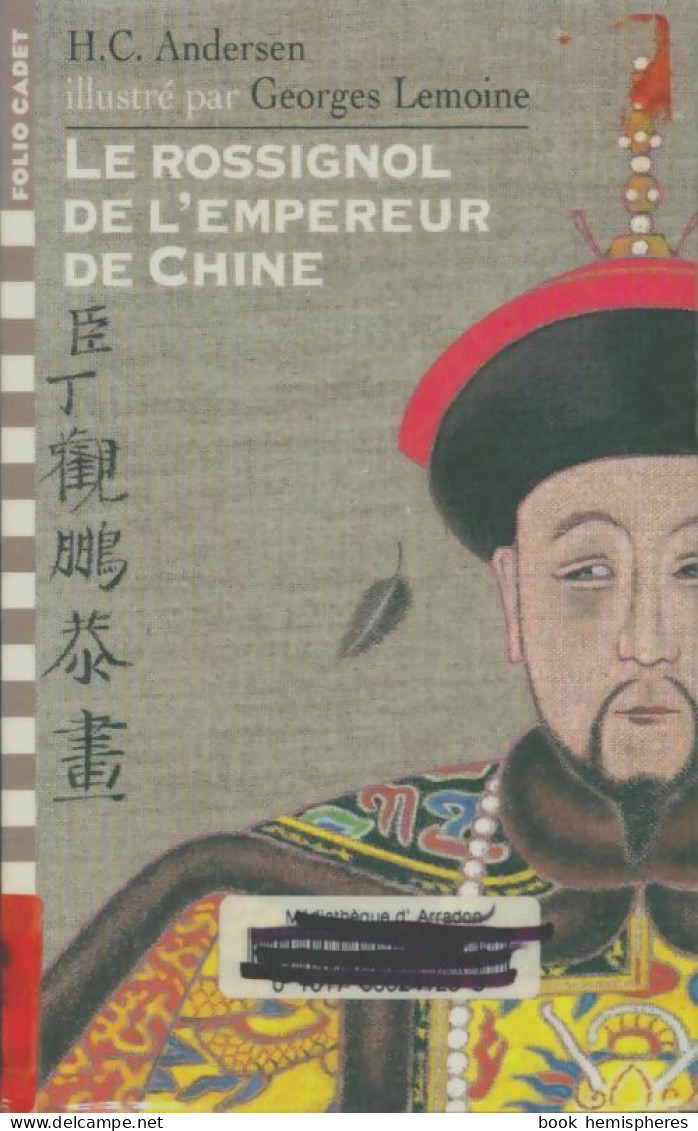Le Rossignol De L'empereur De Chine (1990) De Hans Christian Collectif ; Andersen - Autres & Non Classés