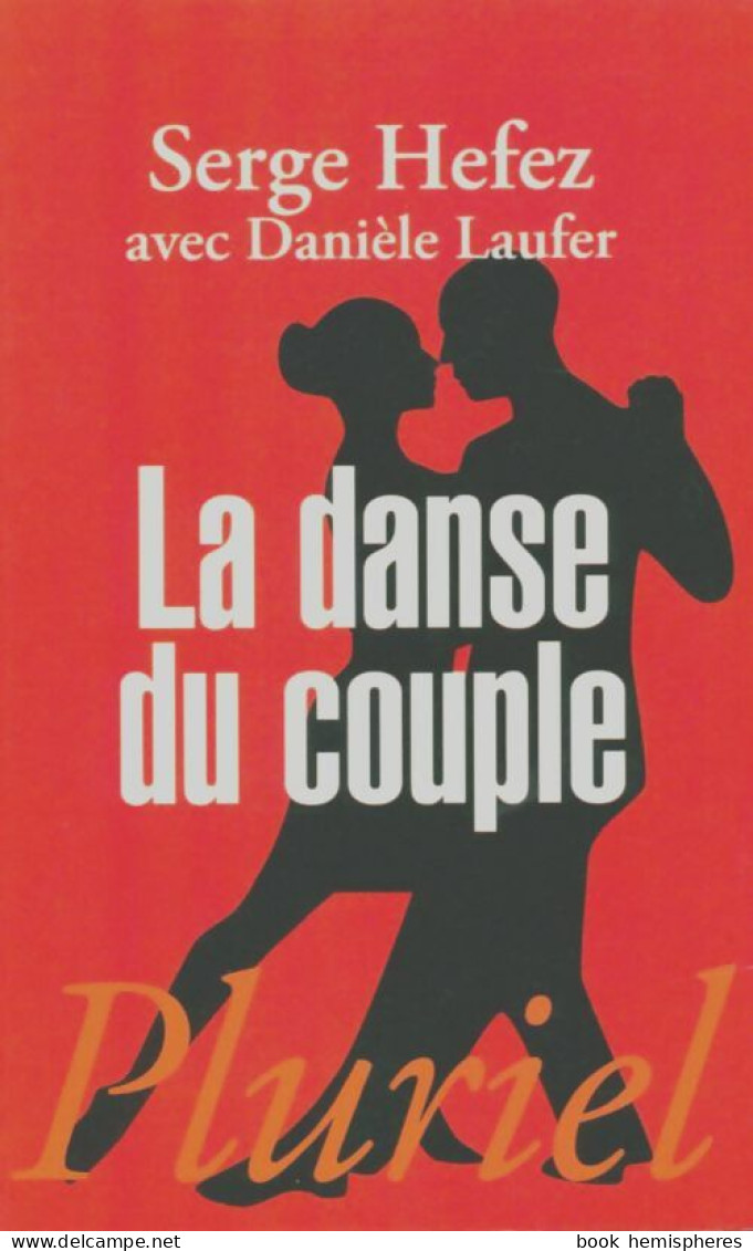 La Danse Du Couple (2007) De Danièle Laufer - Health