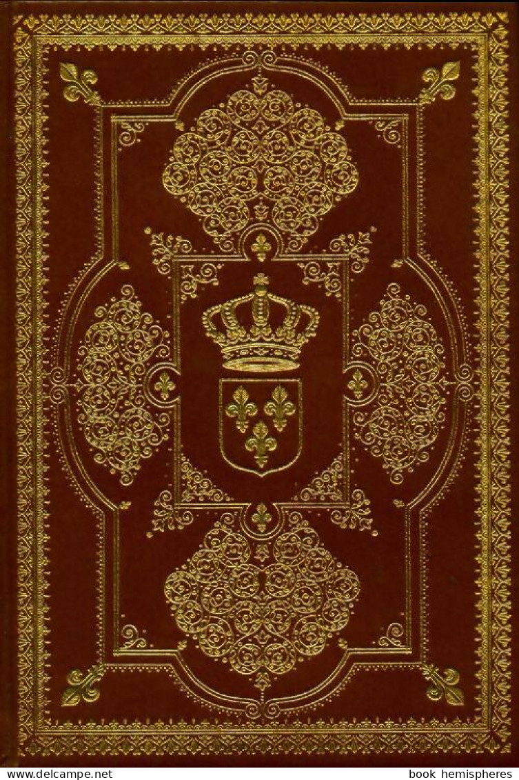 La Monarchie Française Tome VII : 1515-1715 Du Roi-Chevalier Au Roi-Soleil (1972) De Philippe E - Historia