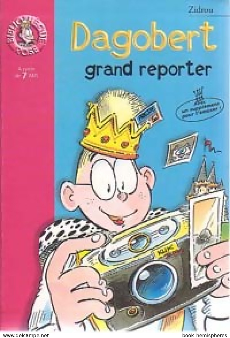 Dagobert Grand Reporter (2001) De Zidrou - Autres & Non Classés