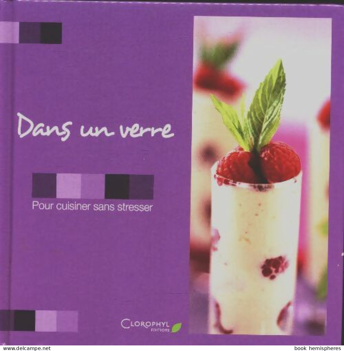 Dans Un Verre (2007) De Collectif - Gastronomie