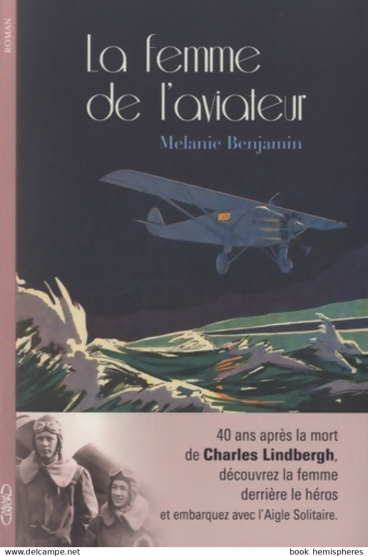 La Femme De L'aviateur (2014) De Melanie Benjamin - Historisch